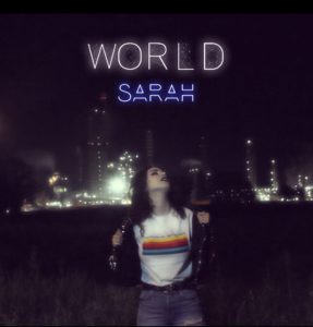 "World", il nuovo singolo di Sarah 