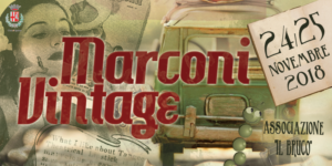 Marconi Vintage, edizione 2018, 24 e 25 Novembre a Spoleto