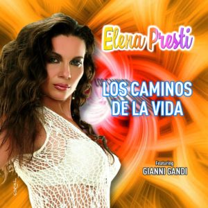 Elena Presti in radio con "Los Caminos De La Vida" featuring Gianni Gandi