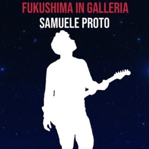 Il vincitore del Deejay On Stage 2019 Samuele Proto in radio con il nuovo singolo "Fukushima in galleria"