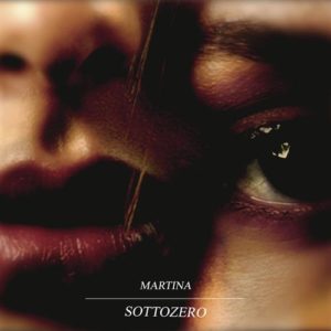 Martina in radio dal 1 Novembre con il nuovo singolo “Sottozero”