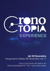 CRONOTOPIA EXPERIENCE 30 novembre - 31 dicembre 2019