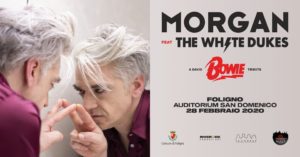 MORGAN feat THE WHITE DUKES con “A Bowie Tribute” nel programma di FolignoMusica.