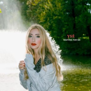 Ysé in radio con il singolo “Waiting for me”