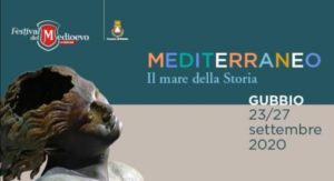  “Mediterraneo. Il mare della Storia” il tema della sesta edizione del Festival del Medioevo a Gubbio 