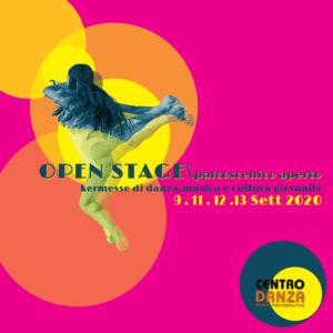 Prima edizione per OPEN STAGE\palcoscenico aperto kermesse di danza, musica e cultura giovanile