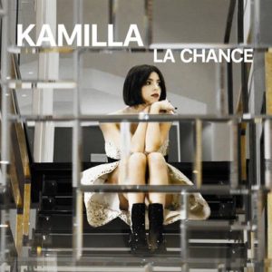 KAMILLA in radio e in tutti gli store digitali con il singolo “La Chance”