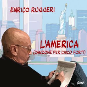 ENRICO RUGGERI inedito “L'AMERICA (Canzone per Chico Forti)”