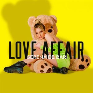 Serena de Bari  In radio il nuovo singolo “Love affair”