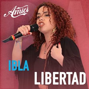 “LIBERTAD” (Isola degli Artisti), brano di debutto di IBLA