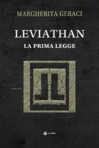 Margherita Geraci - “Leviathan. La prima legge”