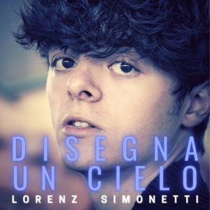 Disegna Un Cielo: Lorenz Simonetti, l'idolo musicale dei teenager