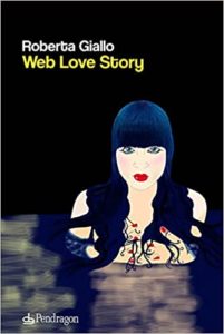 ROBERTA GIALLO presenta WEB LOVE STORY