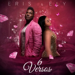 Eris “ 6 VERSOS” feat. ELY