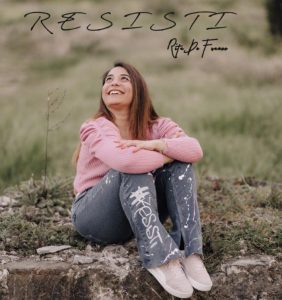 RITA DE FRANCO  “Resisti” è il nuovo singolo