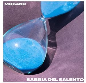Sabbia Del Salento, terzo singolo della band ternana Mog4no.