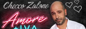 Checco Zalone  il  nuovo spettacolo “Amore + Iva” a Perugia con Tourné 