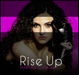 Il nuovo singolo di Martina Cutajar è "Rise up"