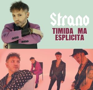 Nuovo singolo cantautore bolognese Strano  Timida ma esplicita
