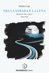 "Tra la strada e la luna”, Stefano Lupi presenta il suo libro