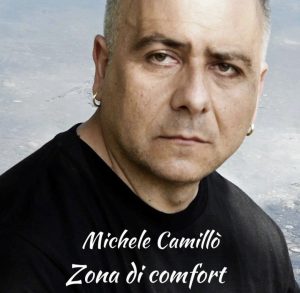 In radio il nuovo singolo di Michele Camillò “Zona di confort”