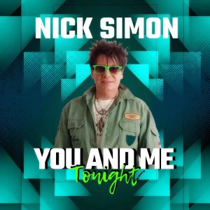 NICK SIMON è uscito il nuovo singolo "You and Me Tonight"