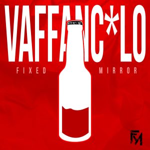 “Vaffanculo” è il nuovo singolo della band romana Fixed Mirror