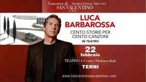 𝗟𝘂𝗰𝗮 𝗕𝗮𝗿𝗯𝗮𝗿𝗼𝘀𝘀𝗮 con l'interpretazione teatrale del suo nuovo libro "Cento storie per cento canzoni" a Terni il 22 febbraio.