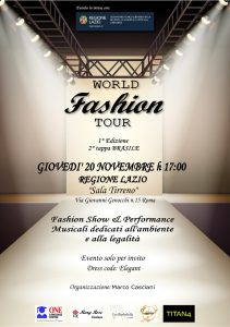 World Fashion Tour, 2ª Tappa: Il Brasile tra Alta Moda e Sostenibilità Ambientale valorizzare il territorio ospitante, le lingue straniere e le diverse culture globali