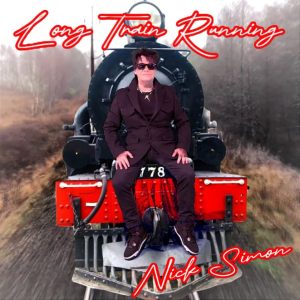 NICK SIMON  nuovo singolo "Long Train Running"distribuito da Marika Records (Italia).