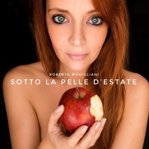 ROBERTA MODÌGLIANIDAL 3 LUGLIO 2026 IN RADIO
“SOTTO LA PELLE D'ESTATE”
IL NUOVO SINGOLO