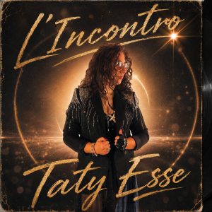 Taty Esse torna con il nuovo singolo "L'incontro": una storia d'amore nata nell'era dei social