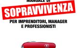 Gabriele Pensieri regala al suo pubblico il libro: “Manuale di sopravvivenza per imprenditori, manager e professionisti”