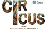 CIRCUS Racconto di sogni, stranezze e inquietanti avventure nel Circo di Balocchi