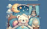 “Sogni d’oro – Le piccole storie della buonanotte”: il nuovo libro di Daniela Argiolas accompagna i bambini nel magico momento della nanna